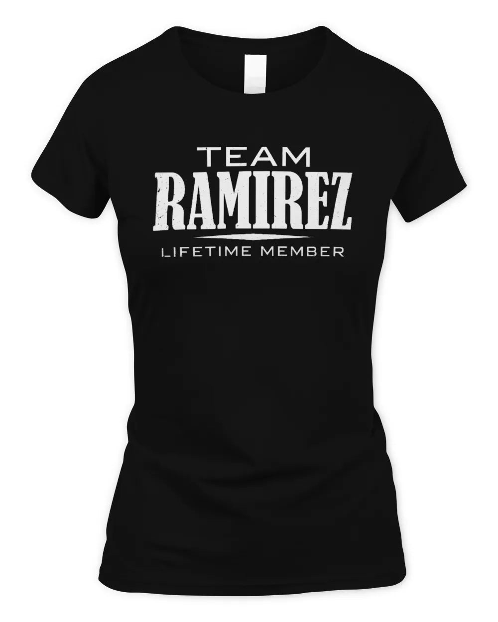 RAMIREZ BL62-K4-128 - Personalized “Team NAME Lifetime Member” - Women's Standard T-Shirt - Black