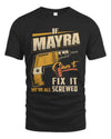 MAYRA TP22-K4-228 - Personalized Handyman T-Shirt “If AARON Can’t Fix It, We’re All Screwed”