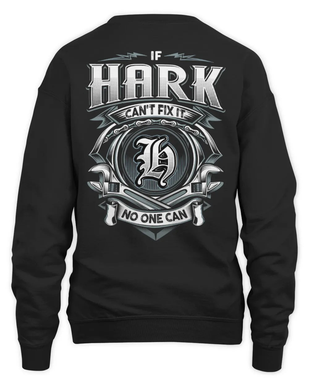 HARK AP81-K4-626 - Personalized Ahmed Quote Apparel “If Ahmed Can't Fix It, No One Can” - Unisex Sweatshirt - Black