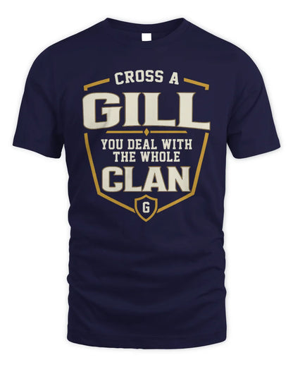 GILL NT1-K008 Cross A/An NAME, You Deal With the Whole Clan | Personalized Vintage T-Shirt - Unisex Standard T-Shirt - Navy