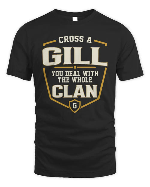 GILL NT1-K008 Cross A/An NAME, You Deal With the Whole Clan | Personalized Vintage T-Shirt - Unisex Standard T-Shirt - Black