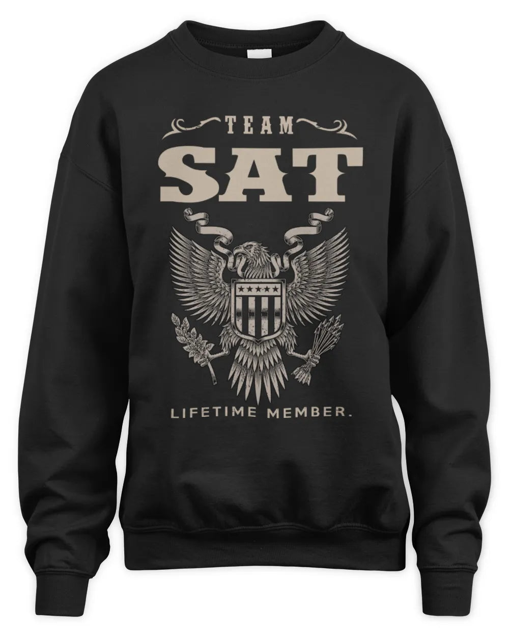 SAT TP06-K82 – Personalized Classic Style Apparel “Team NAME Lifetime Member” - Unisex Sweatshirt - Black