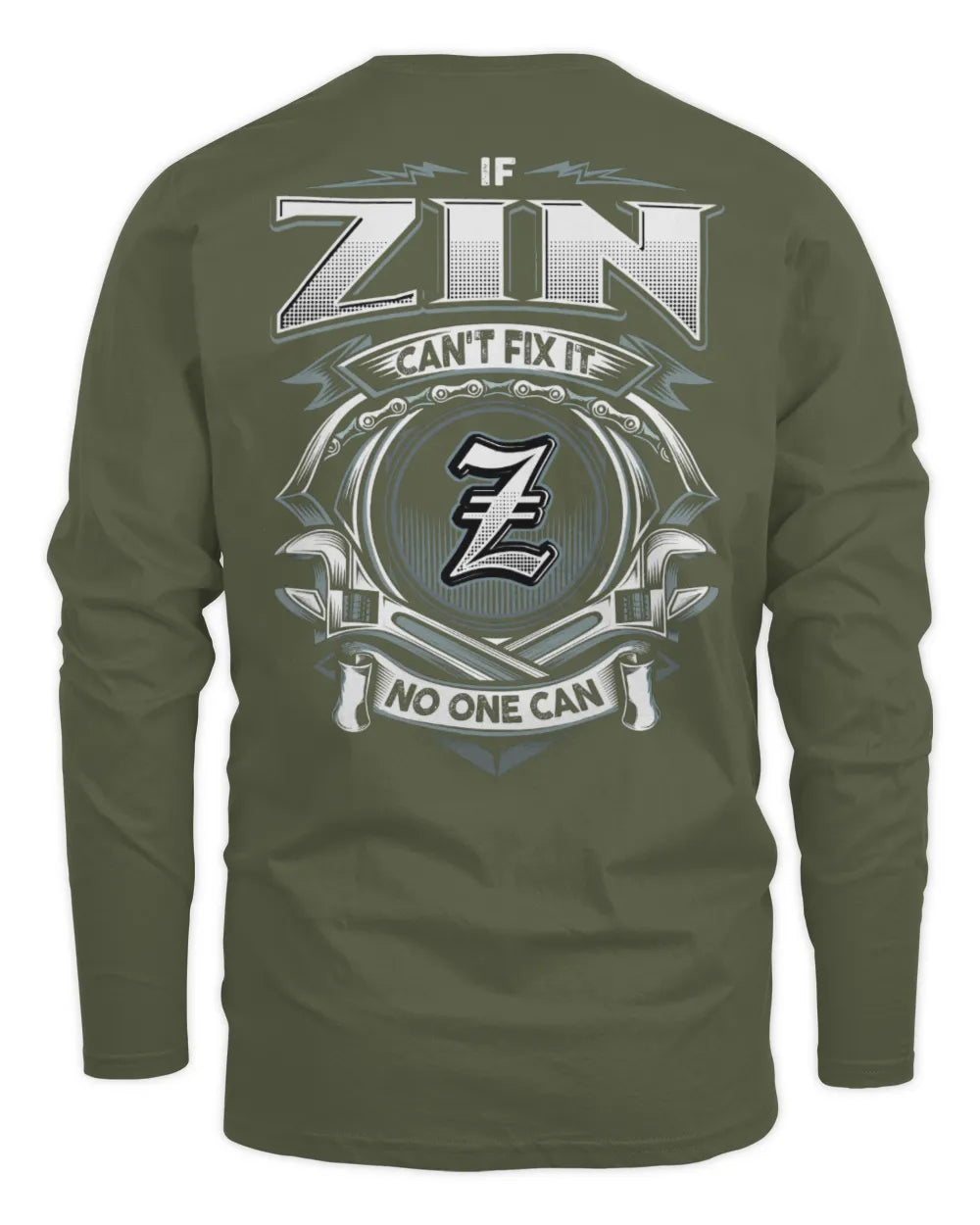 ZIN AP81-K4-626 - Personalized Ahmed Quote Apparel “If Ahmed Can't Fix It, No One Can” - Men's Long Sleeved T-Shirt - Military Green