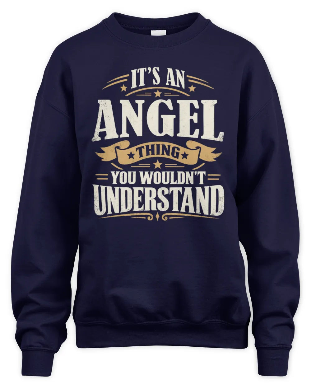 ANGEL P08 TH51 - Personalized “It’s a/an [NAME] Thing – You Wouldn’t Understand” Shirt - Unisex Sweatshirt - Navy