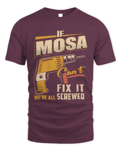 MOSA TP22-K4-228 - Personalized Handyman T-Shirt “If AARON Can’t Fix It, We’re All Screwed” - Unisex Standard T-Shirt - Maroon