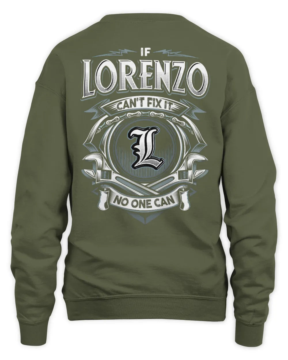 LORENZO AP81-K4-626 - Personalized Ahmed Quote Apparel “If Ahmed Can't Fix It, No One Can” - Unisex Sweatshirt - Military Green