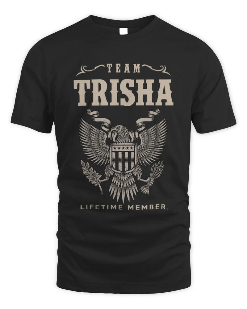 TRISHA TP06-K82 – Personalized Classic Style Apparel “Team NAME Lifetime Member” - Unisex Standard T-Shirt - Black