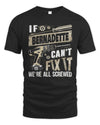 BERNADETTE TX03 P02 - Personalized Handyman Mechanic Shirt “If NAME Can’t Fix It, We’re All Screwed”