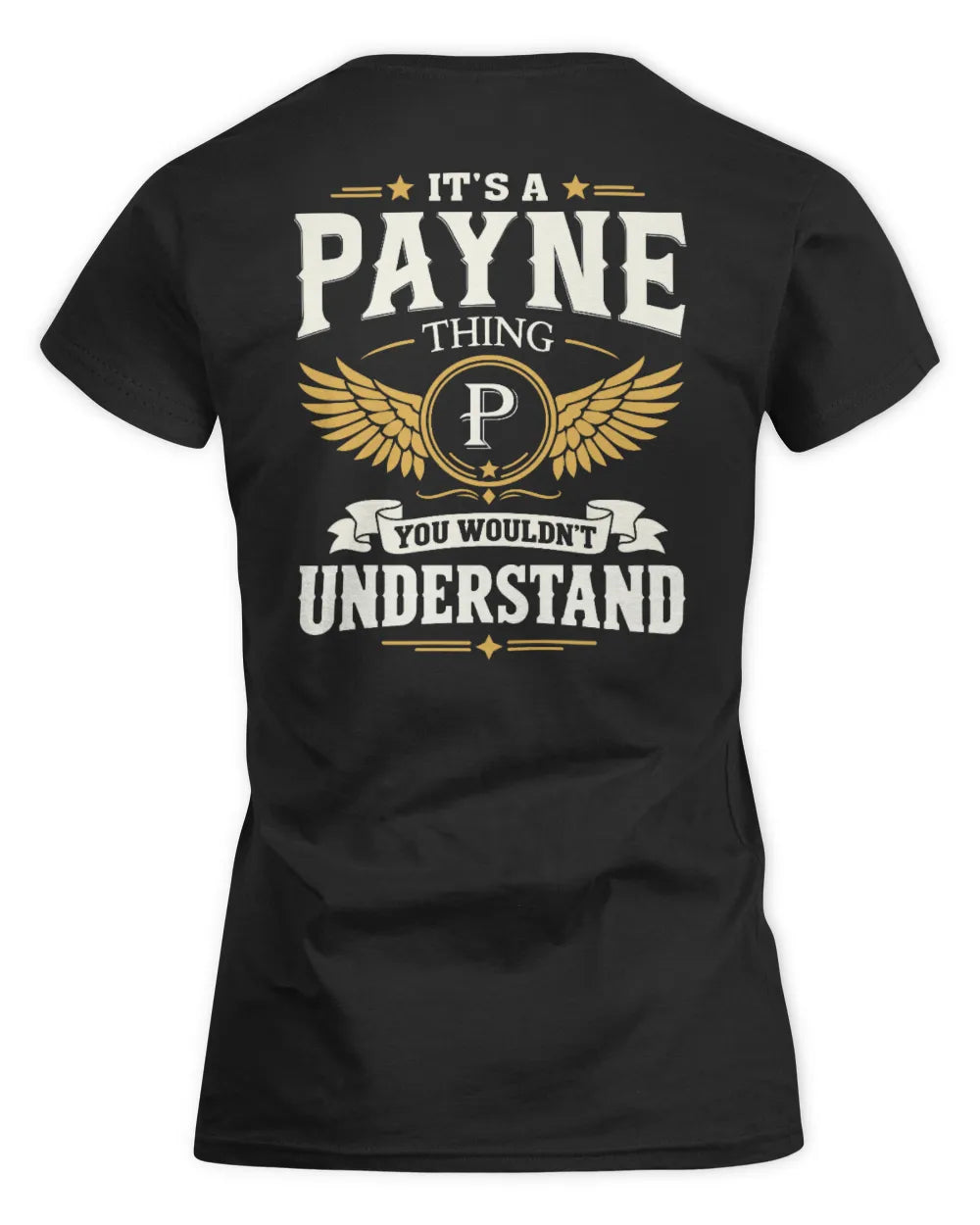 PAYNE KT06-M008 It’s a [NAME] Thing – You Wouldn’t Understand | Personalized Vintage T-Shirt - Women's Standard T-Shirt - Black