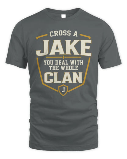 JAKE NT1-K008 Cross A/An NAME, You Deal With the Whole Clan | Personalized Vintage T-Shirt - Unisex Standard T-Shirt - Charcoal