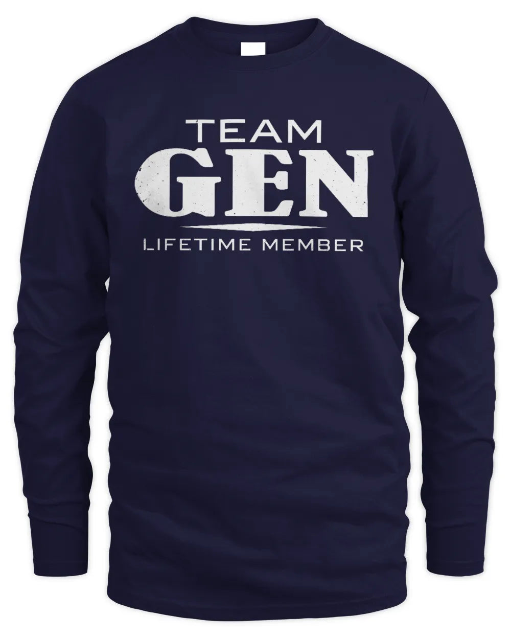 GEN BL62-K4-128 - Personalized “Team NAME Lifetime Member” - Men's Long Sleeved T-Shirt - Navy