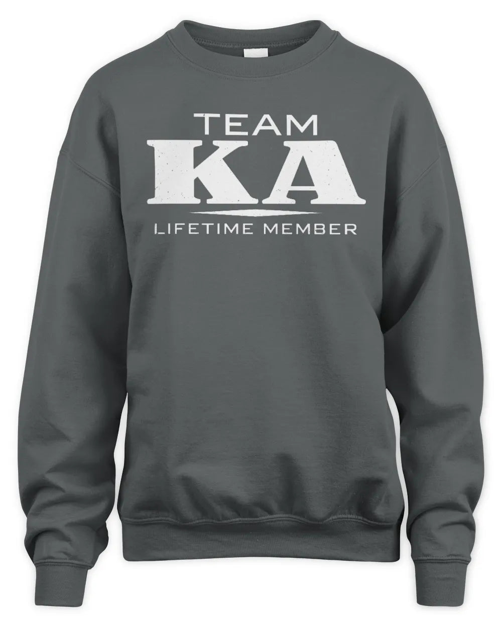 KA BL62-K4-128 - Personalized “Team NAME Lifetime Member” - Unisex Sweatshirt - Charcoal