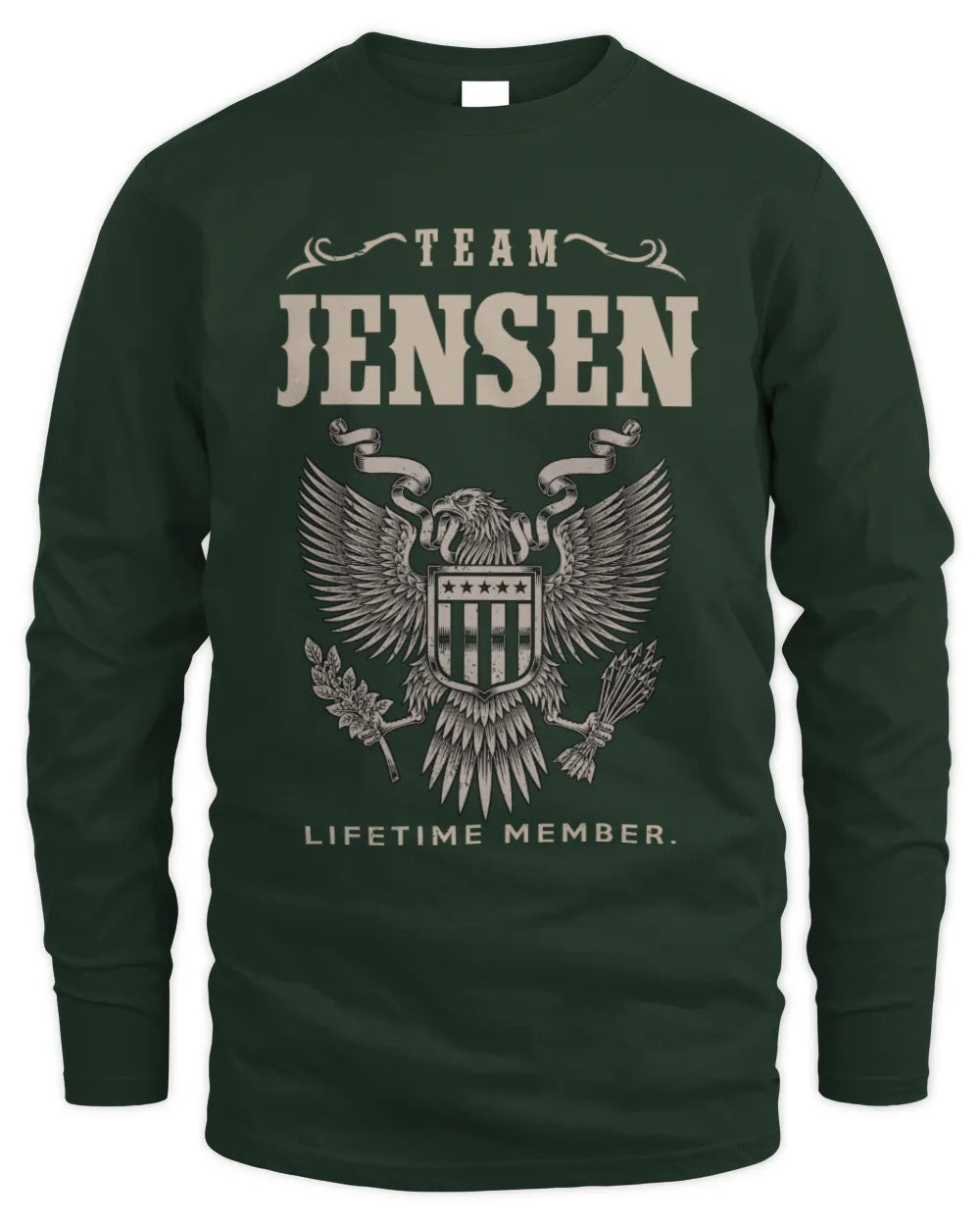 JENSEN TP06-K82 – Personalized Classic Style Apparel “Team NAME Lifetime Member” - Men's Long Sleeved T-Shirt - Forest Green