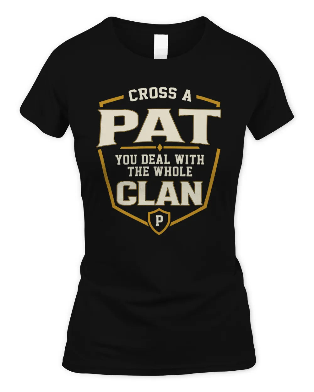 PAT NT1-K008 Cross A/An NAME, You Deal With the Whole Clan | Personalized Vintage T-Shirt - Women's Standard T-Shirt - Black