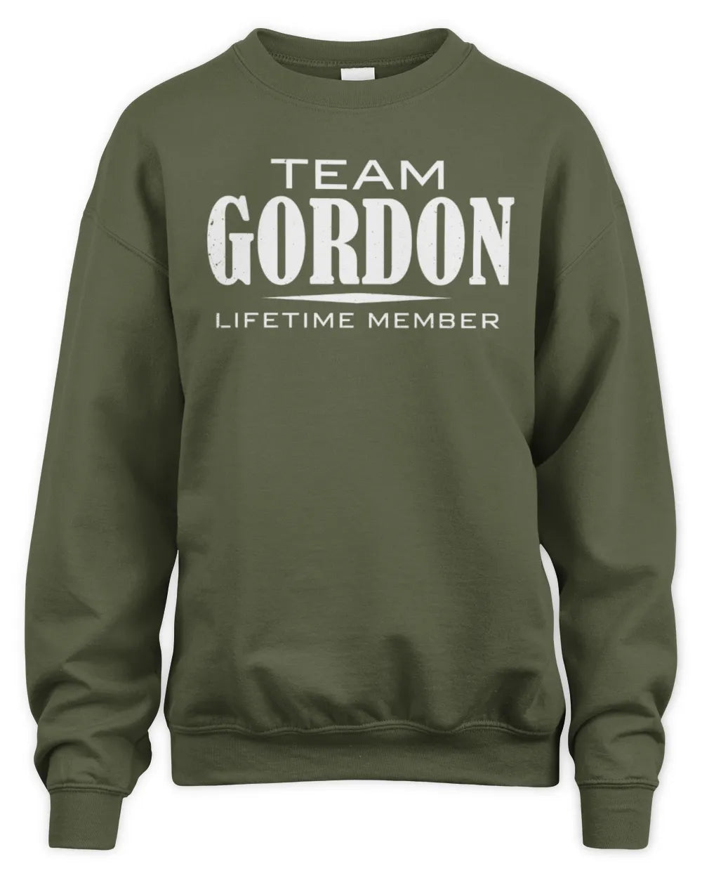 GORDON BL62-K4-128 - Personalized “Team NAME Lifetime Member” - Unisex Sweatshirt - Military Green