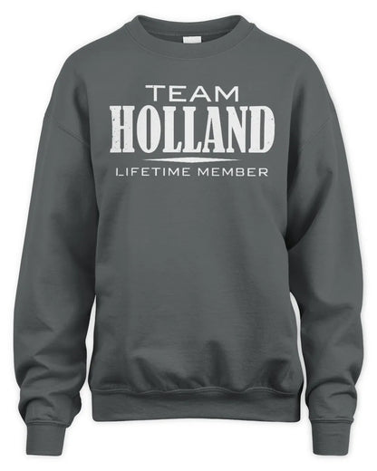 HOLLAND BL62-K4-128 - Personalized “Team NAME Lifetime Member” - Unisex Sweatshirt - Charcoal