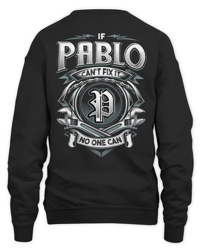 PABLO AP81-K4-626 - Personalized Ahmed Quote Apparel “If Ahmed Can't Fix It, No One Can” - Unisex Sweatshirt - Black