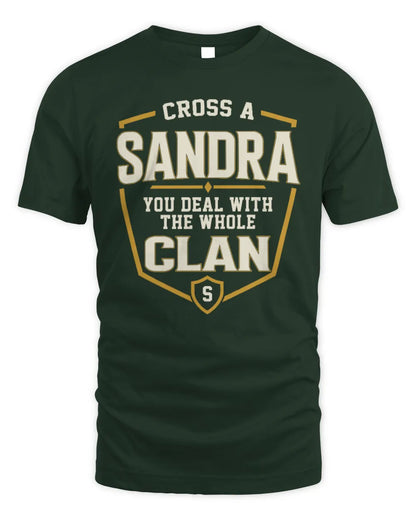SANDRA NT1-K008 Cross A/An NAME, You Deal With the Whole Clan | Personalized Vintage T-Shirt - Unisex Standard T-Shirt - Forest Green