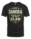 SANDRA NT1-K008 Cross A/An NAME, You Deal With the Whole Clan | Personalized Vintage T-Shirt