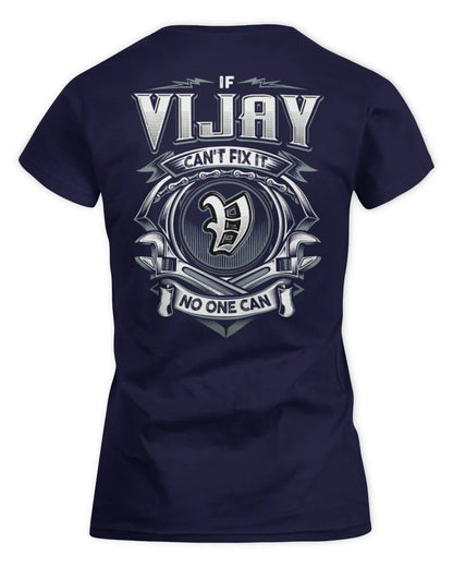 VIJAY AP81-K4-626 - Personalized Ahmed Quote Apparel “If Ahmed Can't Fix It, No One Can” - Women's Standard T-Shirt - Navy