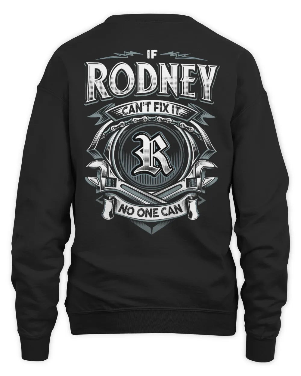RODNEY AP81-K4-626 - Personalized Ahmed Quote Apparel “If Ahmed Can't Fix It, No One Can” - Unisex Sweatshirt - Black