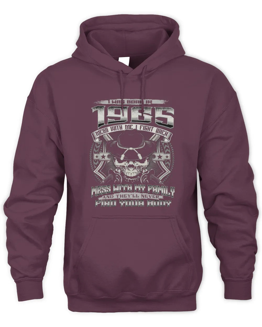 1965 HH89-K2 – Protective Family Quote T-Shirt - Unisex Hoodie - Maroon