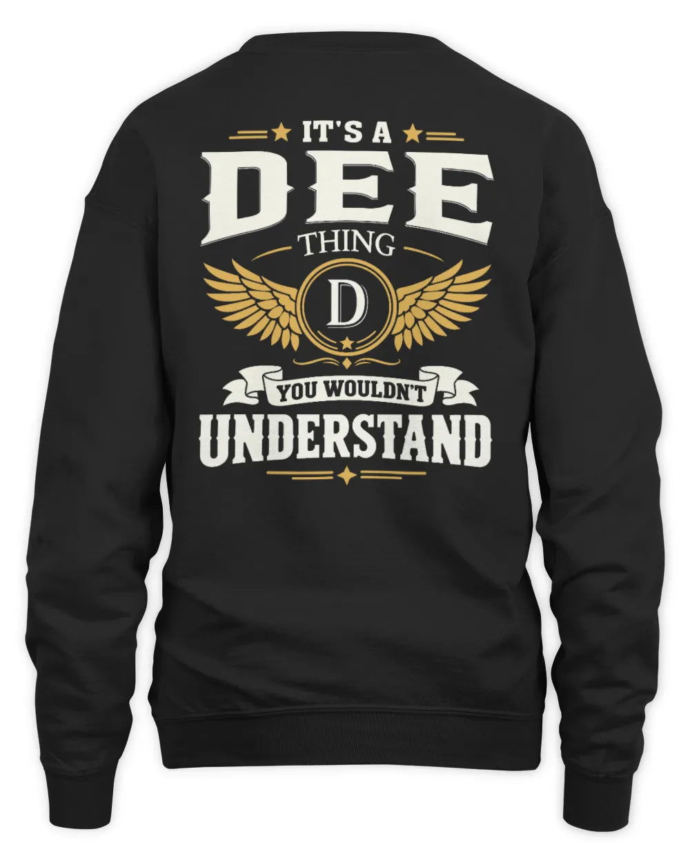 DEE KT06-M008 It’s a [NAME] Thing – You Wouldn’t Understand | Personalized Vintage T-Shirt - Unisex Sweatshirt - Black