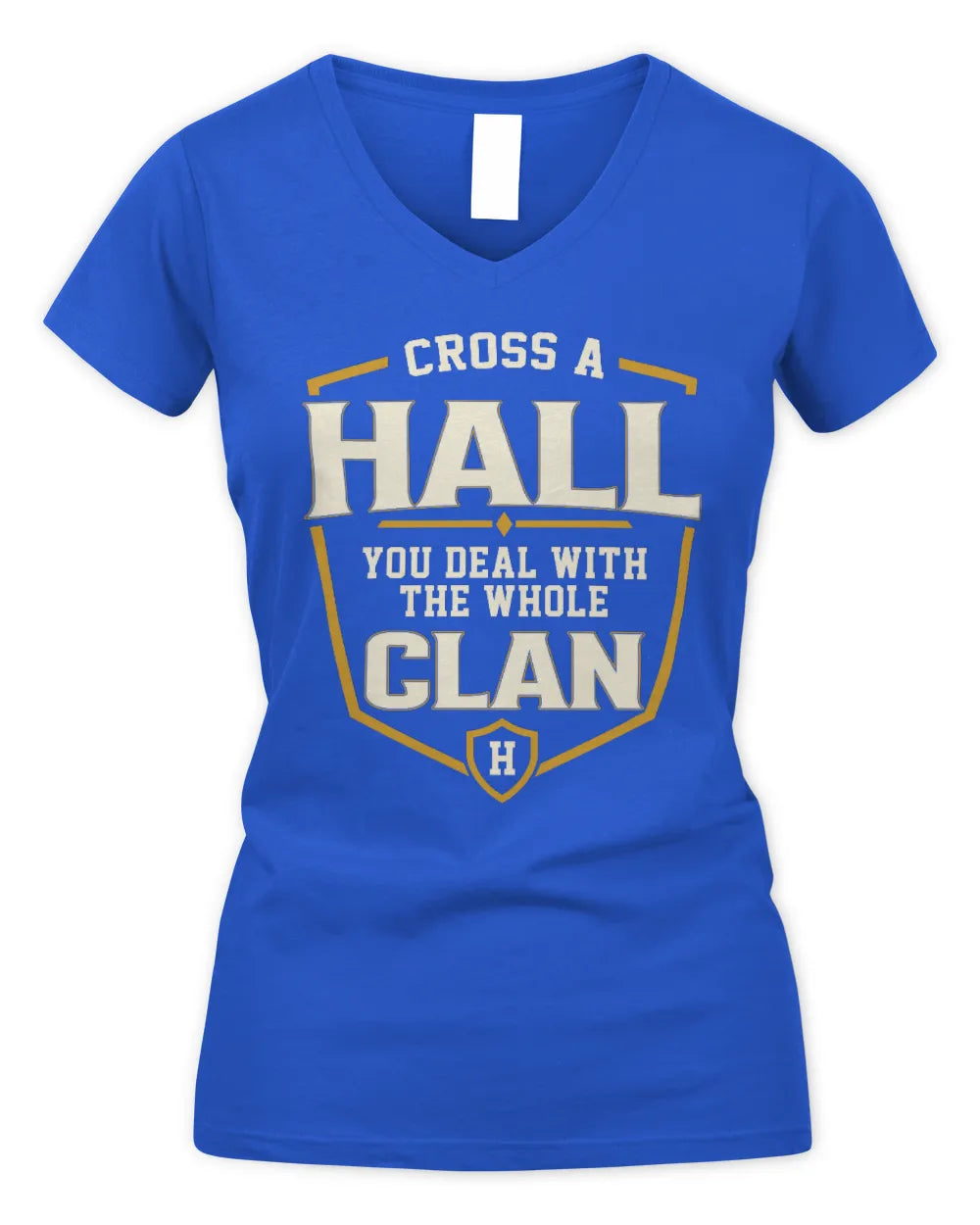 HALL NT1-K008 Cross A/An NAME, You Deal With the Whole Clan | Personalized Vintage T-Shirt - Women's V-Neck T-Shirt - Royal