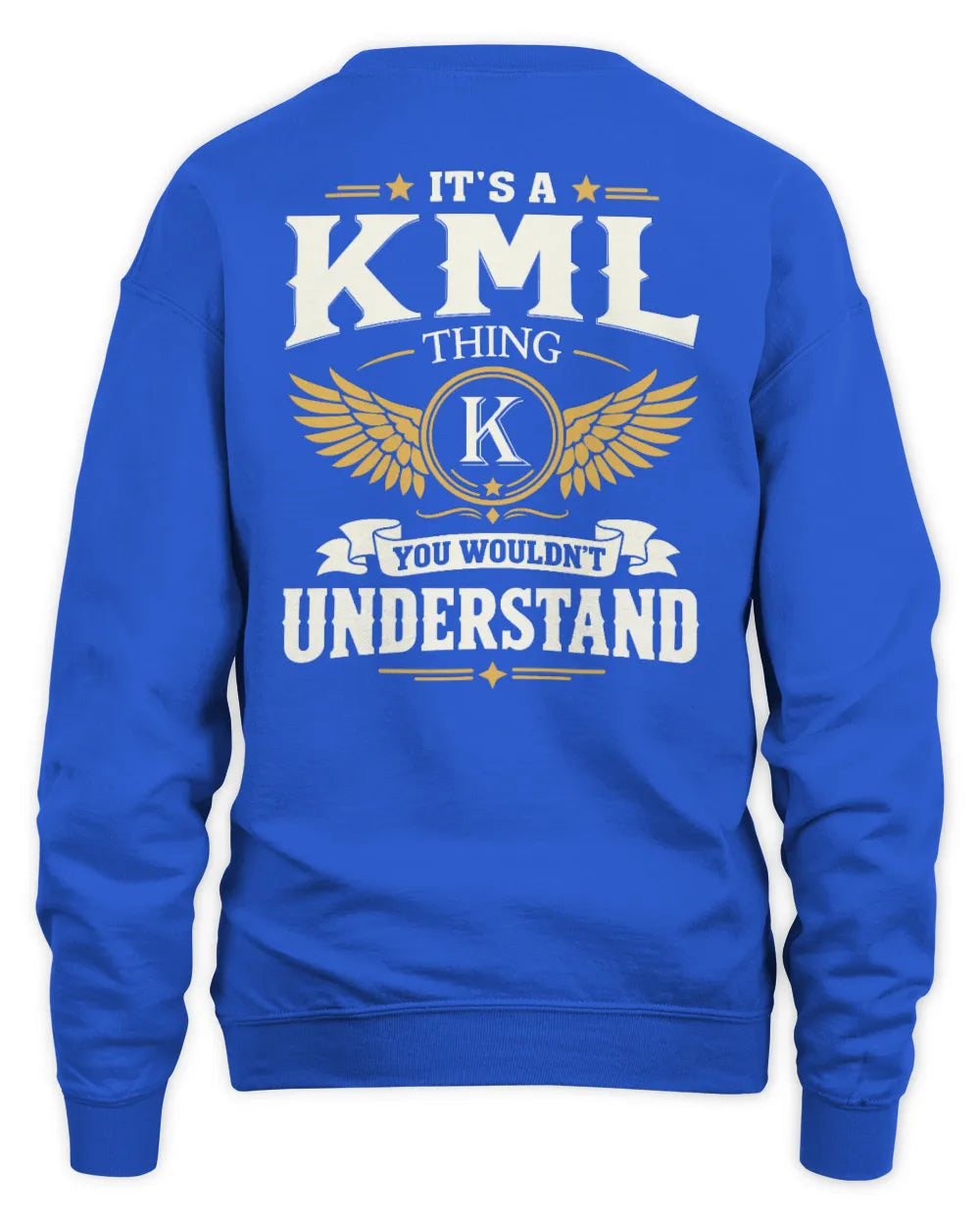 KML KT06-M008 It’s a [NAME] Thing – You Wouldn’t Understand | Personalized Vintage T-Shirt - Unisex Sweatshirt - Royal