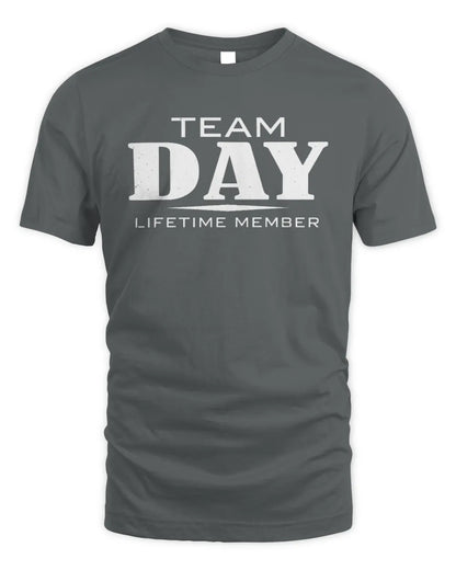 DAY BL62-K4-128 - Personalized “Team NAME Lifetime Member” - Unisex Standard T-Shirt - Charcoal