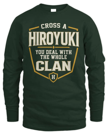 HIROYUKI NT1-K008 Cross A/An NAME, You Deal With the Whole Clan | Personalized Vintage T-Shirt - Men's Long Sleeved T-Shirt - Forest Green