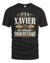 XAVIER P08 TH51 - Personalized “It’s a/an [NAME] Thing – You Wouldn’t Understand” Shirt