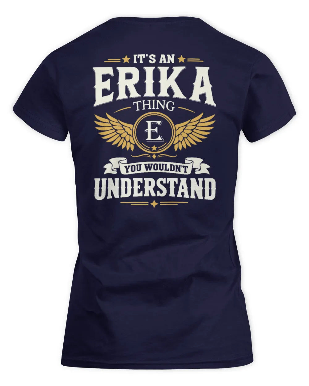 ERIKA KT06-M008 It’s a [NAME] Thing – You Wouldn’t Understand | Personalized Vintage T-Shirt - Women's Standard T-Shirt - Navy