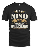 NINO P08 TH51 - Personalized “It’s a/an [NAME] Thing – You Wouldn’t Understand” Shirt - Unisex Standard T-Shirt - Black