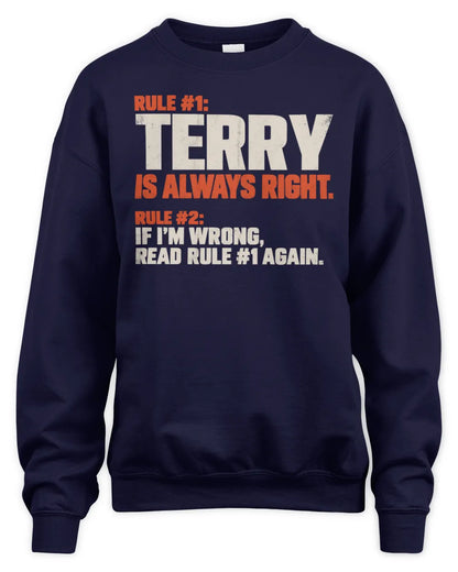 TERRY NP1-H006 - Always Right Personalized Name T-Shirt – Funny Custom Name Shirt - Unisex Sweatshirt - Navy