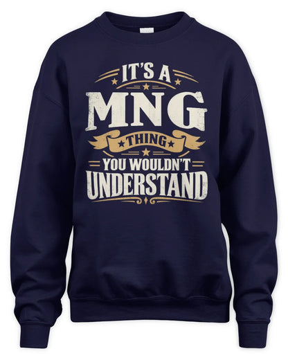 MNG P08 TH51 - Personalized “It’s a/an [NAME] Thing – You Wouldn’t Understand” Shirt - Unisex Sweatshirt - Navy