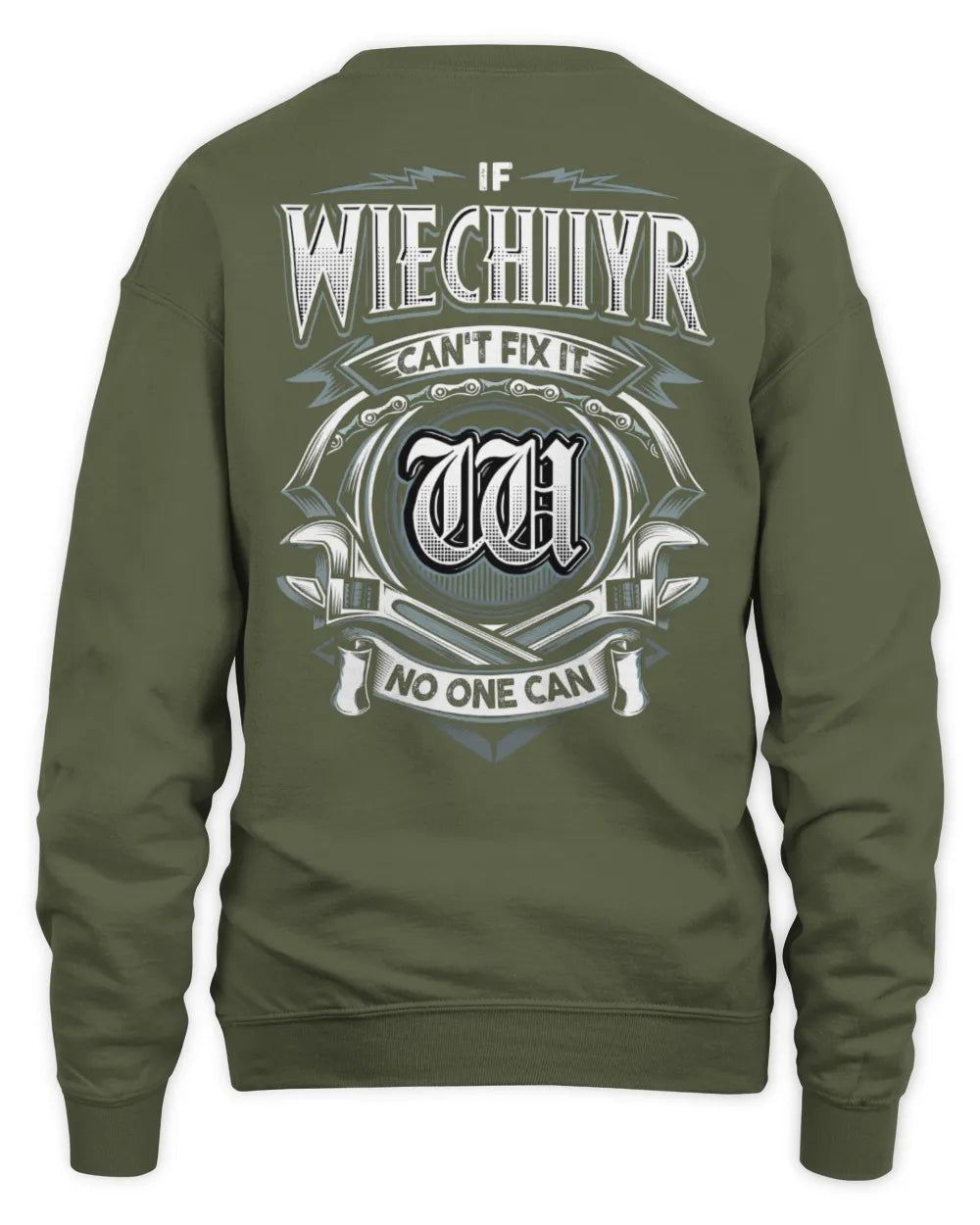 WIECHIIYR AP81-K4-626 - Personalized Ahmed Quote Apparel “If Ahmed Can't Fix It, No One Can” - Unisex Sweatshirt - Military Green