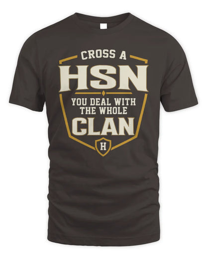 HSN NT1-K008 Cross A/An NAME, You Deal With the Whole Clan | Personalized Vintage T-Shirt - Unisex Standard T-Shirt - Dark Chocolate
