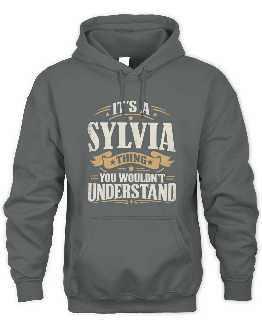 SYLVIA P08 TH51 - Personalized “It’s a/an [NAME] Thing – You Wouldn’t Understand” Shirt - Unisex Hoodie - Charcoal