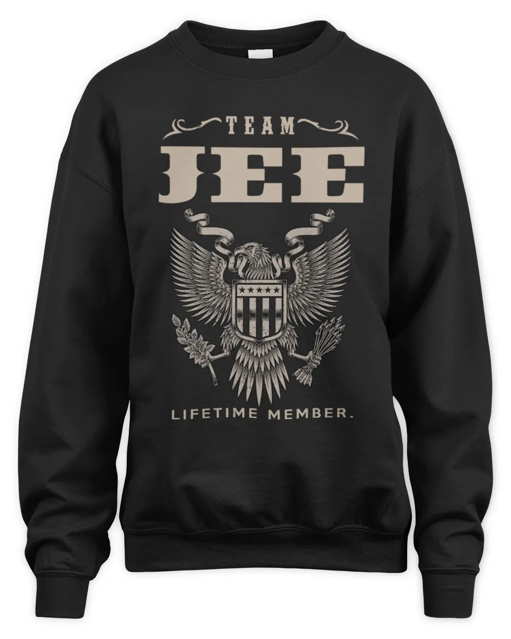 JEE TP06-K82 – Personalized Classic Style Apparel “Team NAME Lifetime Member” - Unisex Sweatshirt - Black