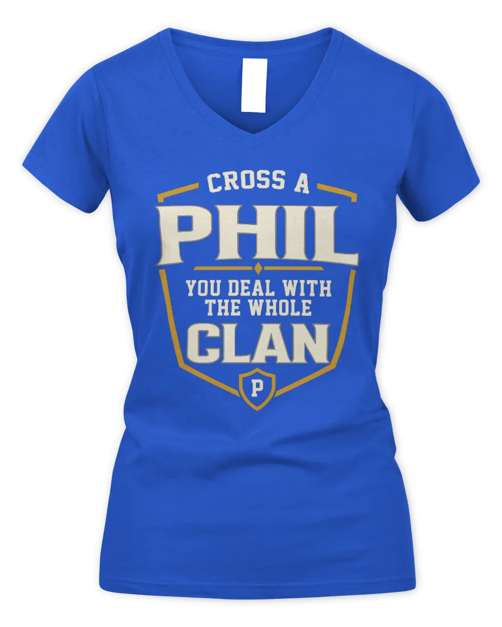 PHIL NT1-K008 Cross A/An NAME, You Deal With the Whole Clan | Personalized Vintage T-Shirt - Women's V-Neck T-Shirt - Royal