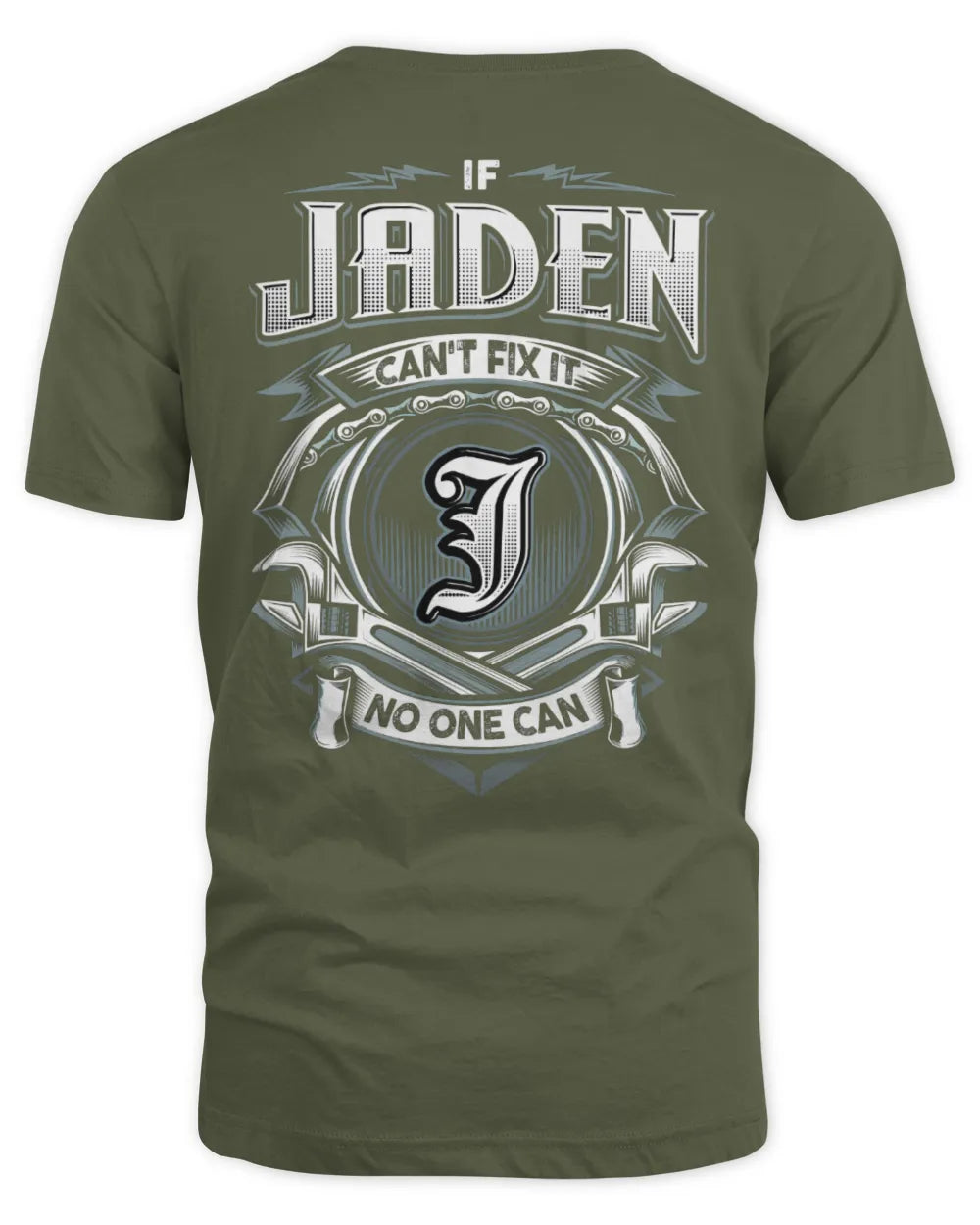 JADEN AP81-K4-626 - Personalized Ahmed Quote Apparel “If Ahmed Can't Fix It, No One Can” - Unisex Standard T-Shirt - Military Green