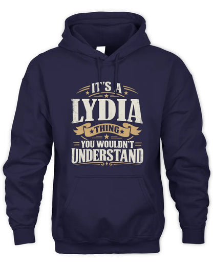 LYDIA P08 TH51 - Personalized “It’s a/an [NAME] Thing – You Wouldn’t Understand” Shirt - Unisex Hoodie - Navy