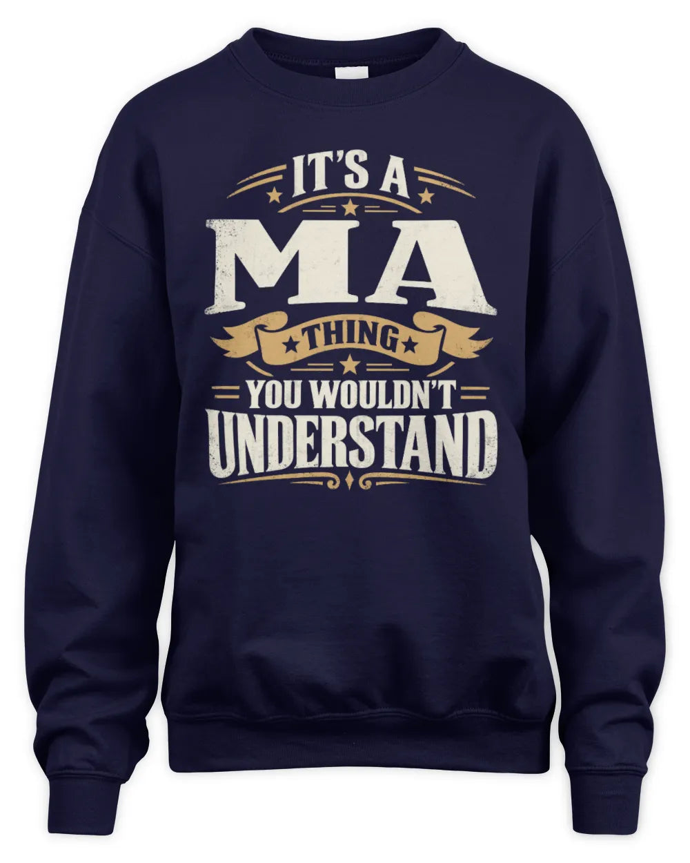 MA P08 TH51 - Personalized “It’s a/an [NAME] Thing – You Wouldn’t Understand” Shirt - Unisex Sweatshirt - Navy