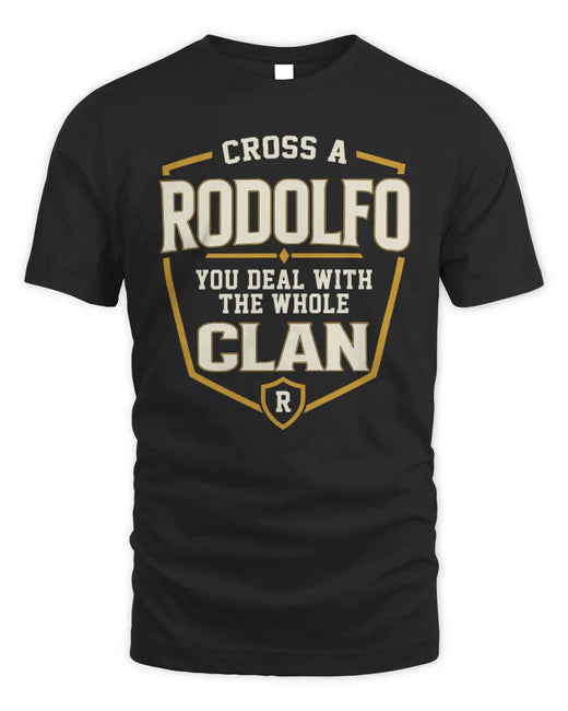RODOLFO NT1-K008 Cross A/An NAME, You Deal With the Whole Clan | Personalized Vintage T-Shirt