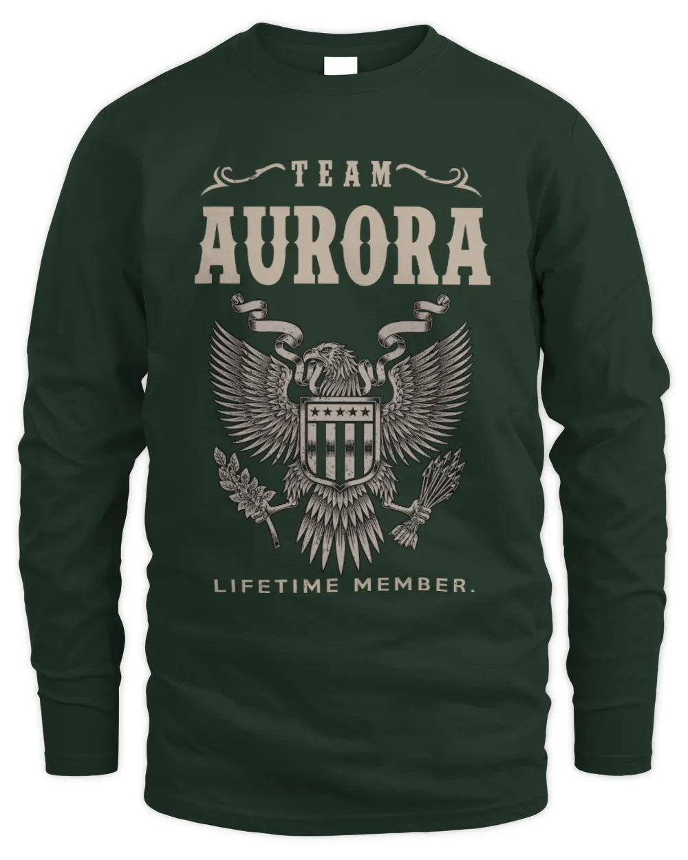 AURORA TP06-K82 – Personalized Classic Style Apparel “Team NAME Lifetime Member” - Men's Long Sleeved T-Shirt - Forest Green