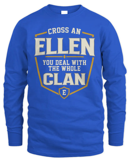 ELLEN NT1-K008 Cross A/An NAME, You Deal With the Whole Clan | Personalized Vintage T-Shirt - Men's Long Sleeved T-Shirt - Royal