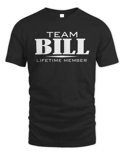 BILL BL62-K4-128 - Personalized “Team NAME Lifetime Member” - Unisex Standard T-Shirt - Black