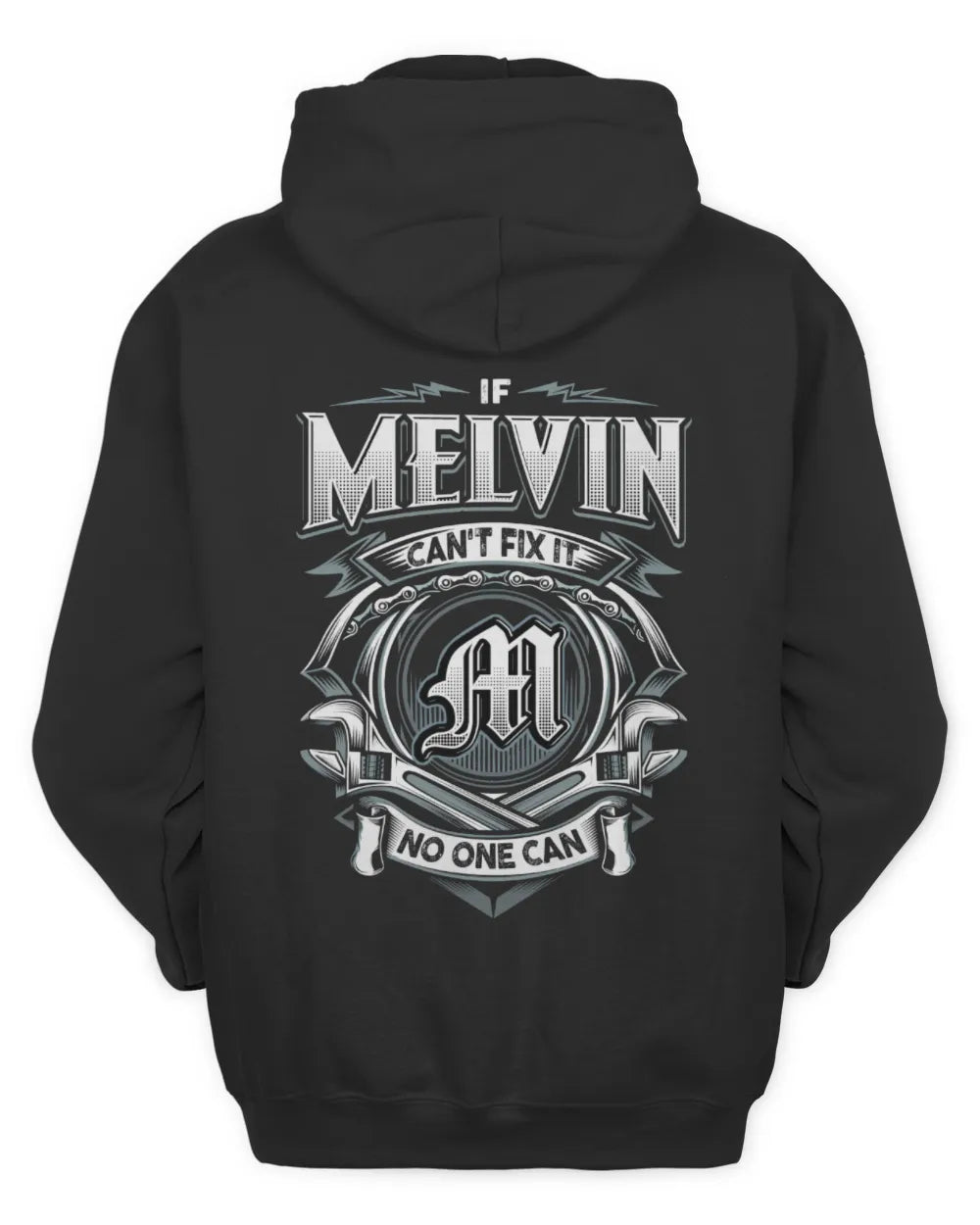 MELVIN AP81-K4-626 - Personalized Ahmed Quote Apparel “If Ahmed Can't Fix It, No One Can” - Unisex Hoodie - Black