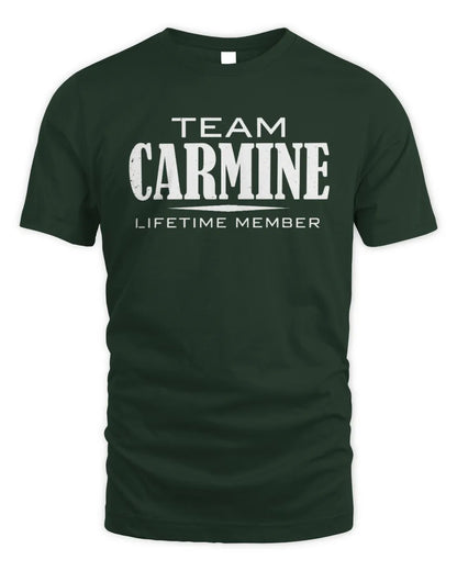 CARMINE BL62-K4-128 - Personalized “Team NAME Lifetime Member” - Unisex Standard T-Shirt - Forest Green